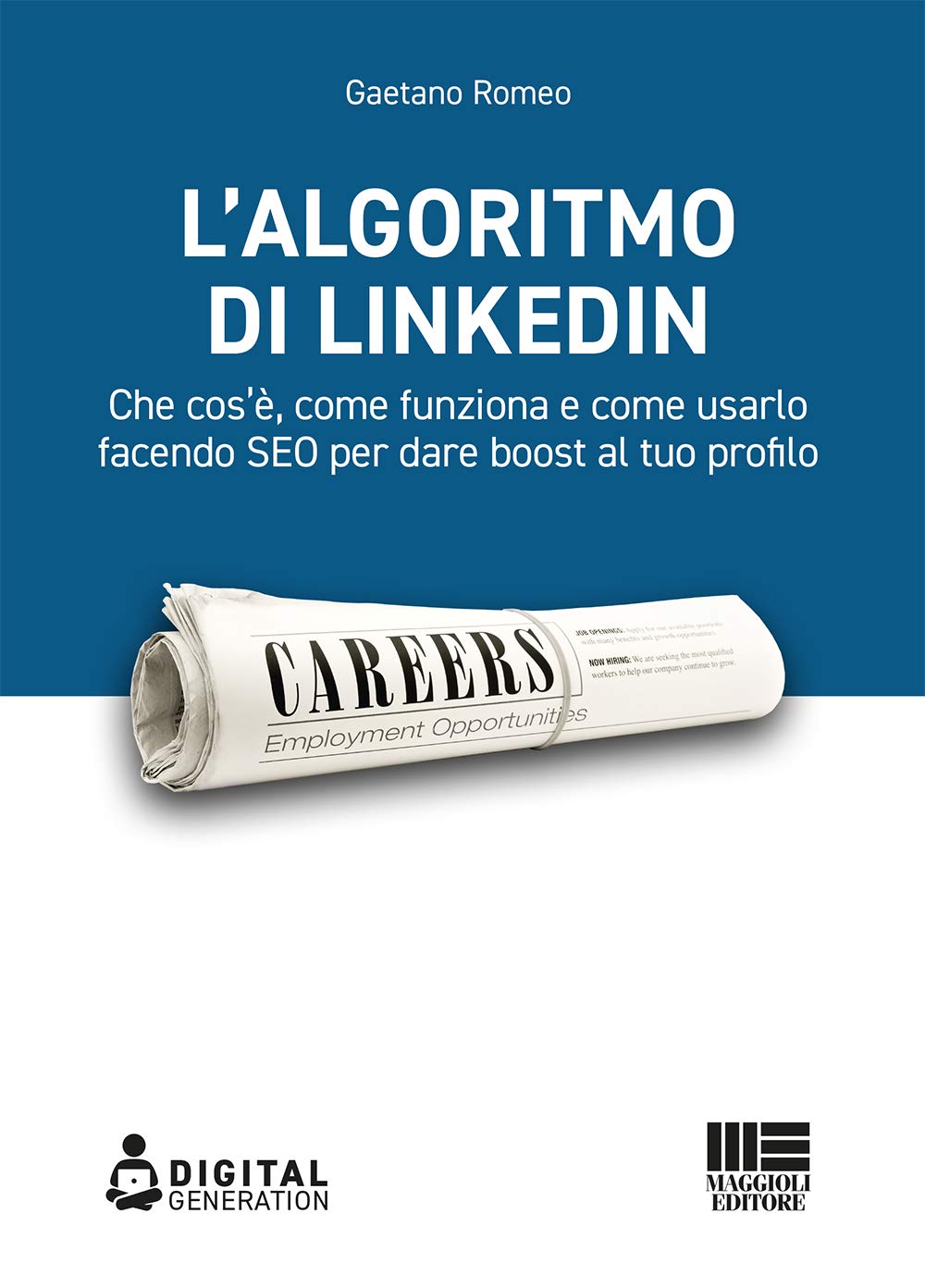 Copertina libro Algoritmo di Linkedin Gaetano Romeo