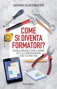 Copertina libro come si diventa formatori di Gianni Clocchiatti