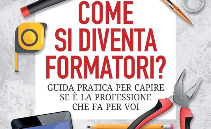 Copertina libro come si diventa formatori di Gianni Clocchiatti