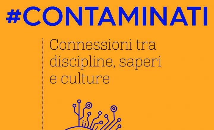 Copertina libro #Contaminati. Connessioni tra discipline, saperi e culture di Giulio Xhaet