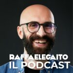 Il podcast di Raffaele Gaito